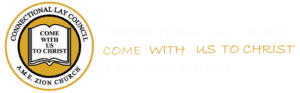 Connectional Lay Council - The A.M.E. Zion Church