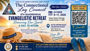 Connectional Lay Council: 8th Quadrennial Evangelistic Retreat